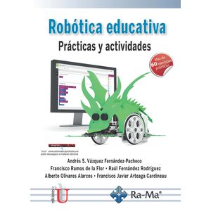 Portada del libro ROBOTICA EDUCATIVA MAS DE 60 EJERCICION PRACTICOS Autor VAZQUEZ, ANDRES Y OTROS