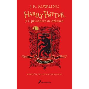 Portada del libro HARRY POTTER Y EL PRISIONERO DE AZKABAN GRYFFINDOR EDICION 20 ANIVERSARIO Autor ROWLING J.K.