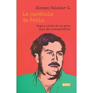 Portada del libro LA PARABOLA DE PABLO Autor SALAZAR, ALONSO