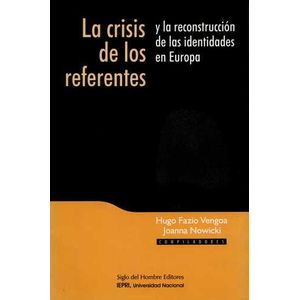 Portada del libro CRISIS DE LOS REFERENTES Y LA Autor FAZIO HUGO