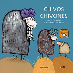 Portada del libro Chivos Chivones (BATA) Autor Olalla González