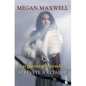 Portada del libro Atrévete a retarme Autor MAXWELL, MEGAN