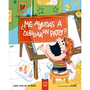 Portada del libro ¿ME AYUDAS A DIBUJAR UN PATO? Autor JOSÉ CARLOS ANDRÉS