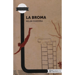 Portada del libro LA BROMA Autor KUNDERA, MILAN
