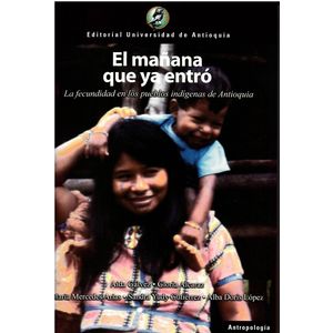 Portada del libro EL MAÑANA QUE YA ENTRO Autor GALVEZ AIDA