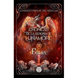 Portada del libro Crónicas de la Señora de Lunamore Autor Consuelo Pascual Del Riquelme