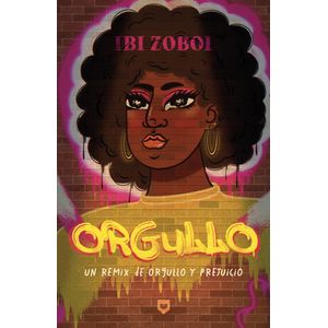 Portada del libro Orgullo Autor Ibi Zoboi